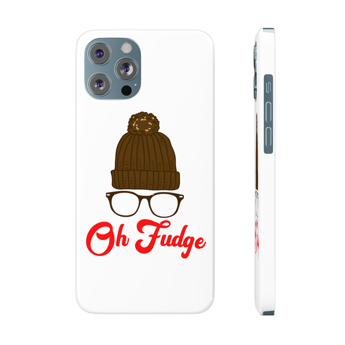 Oh Fudge Phone Case