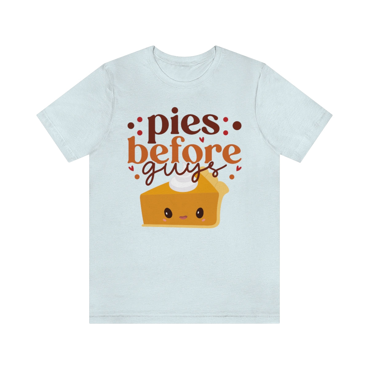 Pies Before Guys