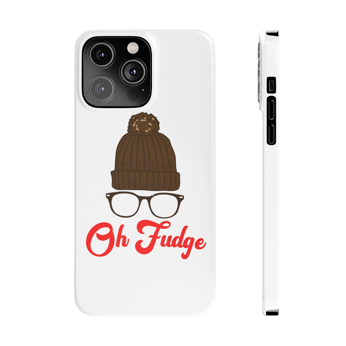 Oh Fudge Phone Case