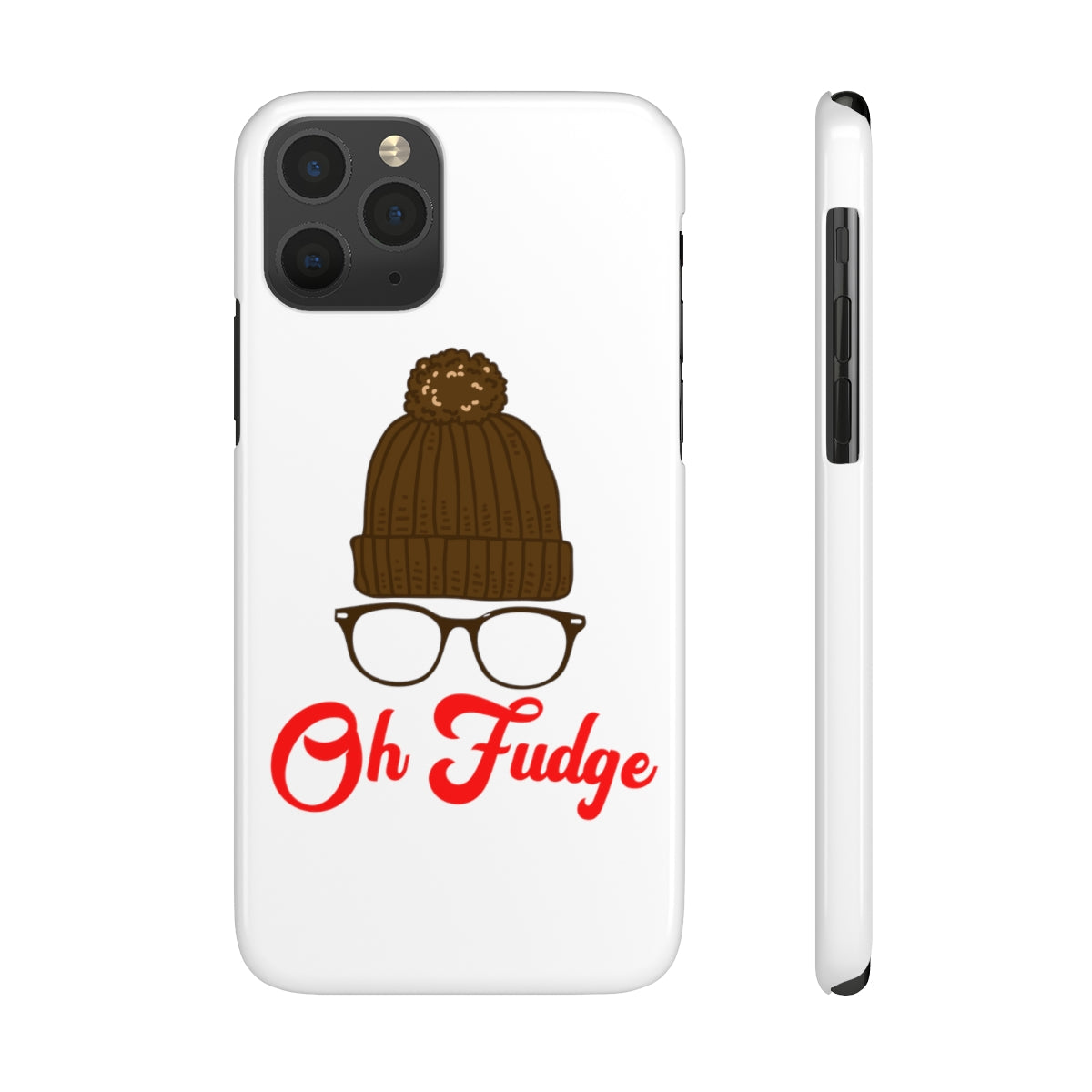 Oh Fudge Phone Case