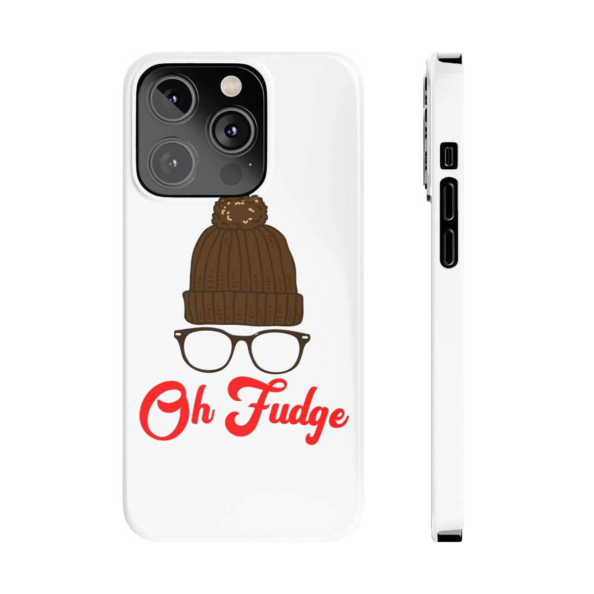 Oh Fudge Phone Case